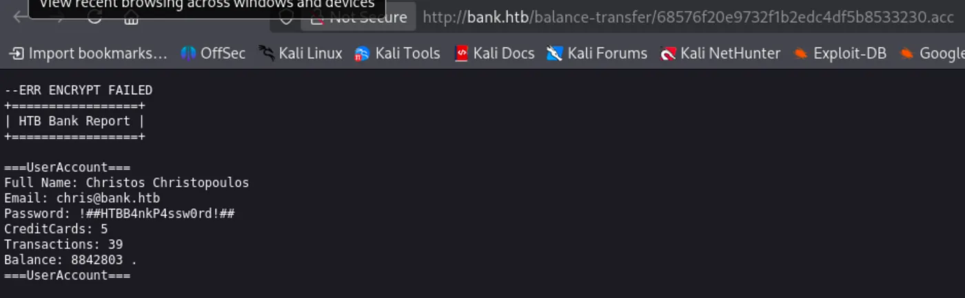 Unencrypted .acc file: ENCRYPT FAILED, revealing Christos Christopoulos, chris@bank.htb, password !##HTBB4nkP4ssw0rd!##